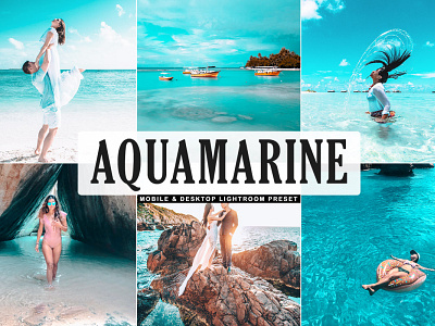 Free Aquamarine Mobile & Desktop Lightroom Preset