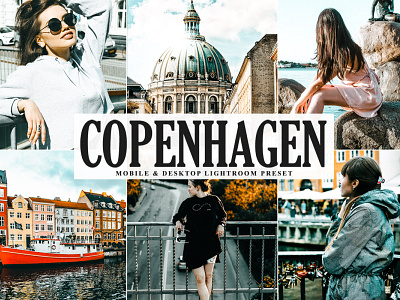 Free Copenhagen Mobile & Desktop Lightroom Preset