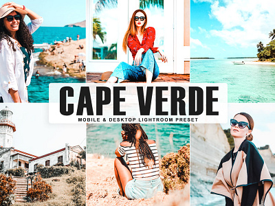 Free Cape Verde Mobile & Desktop Lightroom Preset