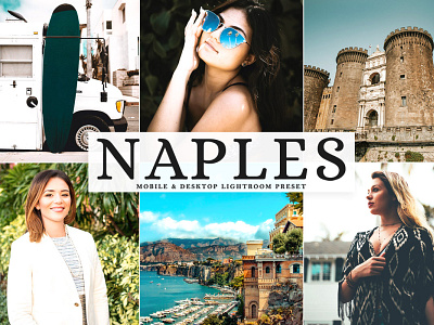 Free Naples Mobile & Desktop Lightroom Preset