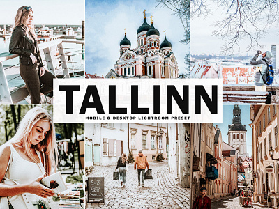 Free Tallinn Mobile & Desktop Lightroom Preset