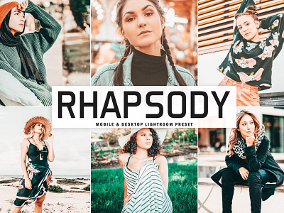 Free Rhapsody Mobile & Desktop Lightroom Preset