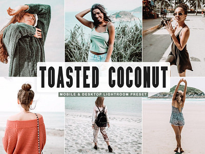 Free Toasted Coconut Mobile & Desktop Lightroom Preset colorful tone contrast eye catcher luxury preset mobile preset modern preset moody tone natural preset nature preset outdoor preset portrait preset sharpness stylish moody tone trendy preset unique preset vintage tone wedding preset