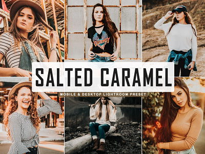 Free Salted Caramel Mobile & Desktop Lightroom Preset