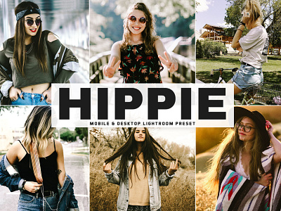 Free Hippie Mobile & Desktop Lightroom Preset