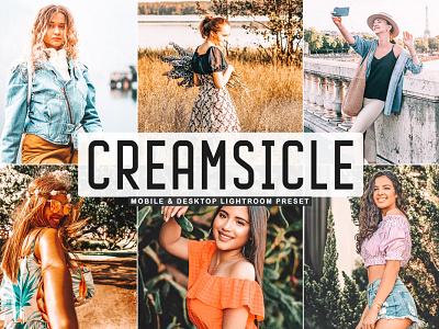 Free Creamsicle Mobile & Desktop Lightroom Preset