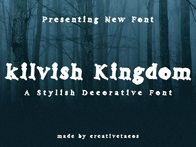 Kilvish Kingdom Decorative Font decorative font typography font