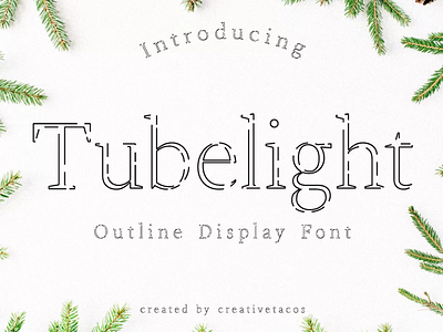 Tubelight Display Font