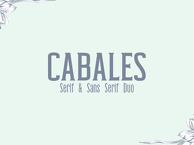 Cabales Duo 8 Font | Bonus Freebie bold cool cute elegant font fonts lovely regular sans serif vintage