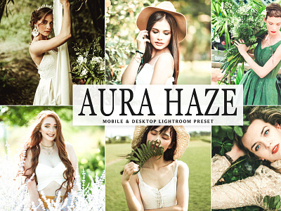 Free Aura Haze Mobile & Desktop Lightroom Preset