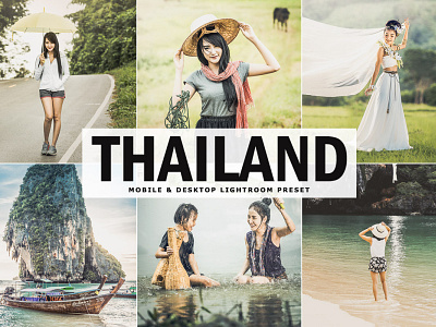 Free Thailand Mobile & Desktop Lightroom Preset