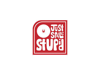 Just Smile Stupid badge emoticon icon just smile stupid just smile stupid logo logomark smiley symbol
