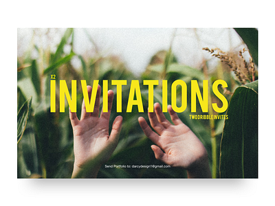 Invitation Up For Grabs [ None Left ] 35mm contrast design dribble invitations invite ui
