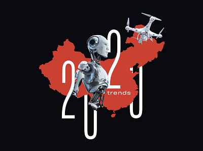 2020 TRENDS china red robot trends trends2020