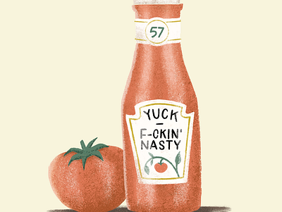 i hate ketchup food hand lettering illustration ketchup