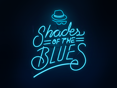 Shades of the Blues blues lettering movies music neon retro shades sign