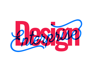 Design Enterprise t-shirt | juxtaposition typography design enterprise overlay script serif transparency tshirt type