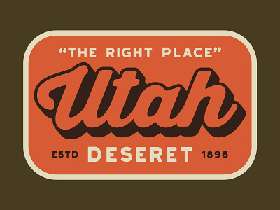 The Right Place badge design logo outdoors patch retro state of utah utah utah badge utah logo vintage