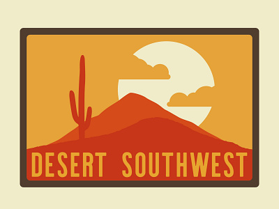 Desert Southwest adventure badge branding desert design icon illustration logo national monument national park nps outdoor badge outdoors patch retro sticker utah vintage wilderness