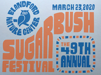 Sugarbush Festival hand letter maple owl poster sugar syrup type