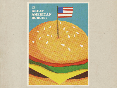 The Great American Burger america bbq beef burger cheese cmyk half summer tone