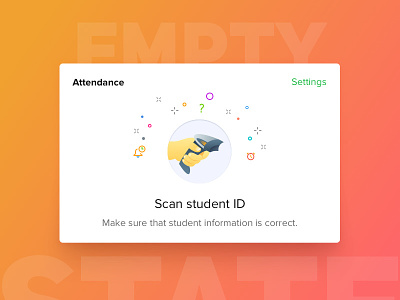 Student attendance Empty State - Bedopedia attendance bright card colorful education emptystate id scanner student
