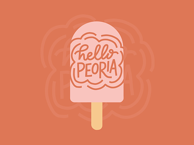 Hello Peoria Popsicle Illustration apple pencil graphic design hand lettered hello peoria ipad pro lettering lettering works popsicle summer illustration