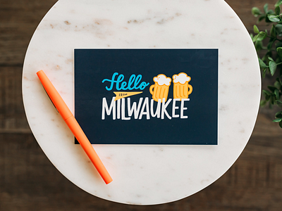 Hello from Milwaukee Postcard beer cheers city pride hand lettered design hand lettering milwaukee mke postcard postcard design