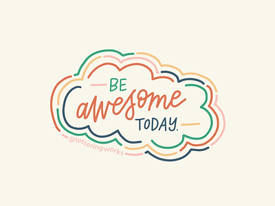 Be Awesome Today