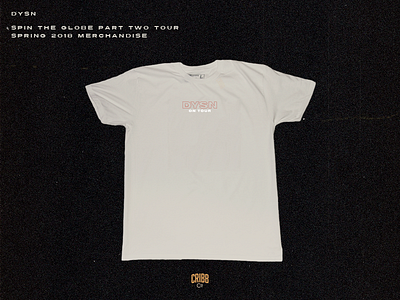 DYSN Spin the Globe Pt. 2 Tour 2018 T-Shirt (Front)