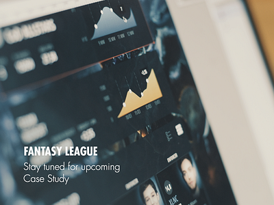 Stay tuned for upcoming case study – Fantasy League card case study esl fantasy league lol management player team ui ux