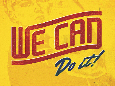 WE CAN DO IT! graphic poster propoganda rosie vintage