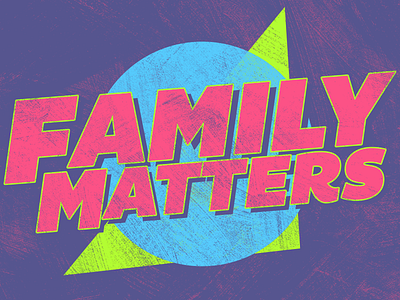 Family Matters 90s family series texture