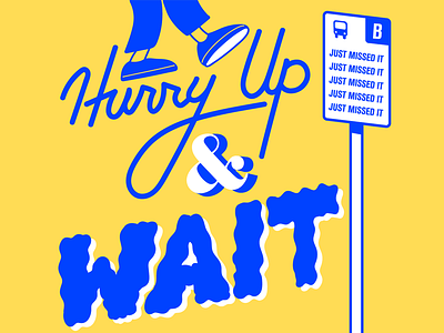 Hurry Up illustration illustration design typography