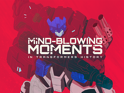 Mind-Blowing Moments in Transformers History fandom transformers