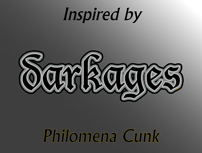 darkages cunk darkages falconlara design lettering philomena cunk pop culture