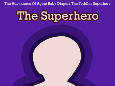 BDTS Ultraviolet Character Poster agent baby diapers illustration poster promotional the toddler superhero webcomic