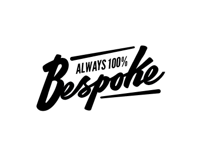 Always 100% Bespoke bespoke custom lettering script typography