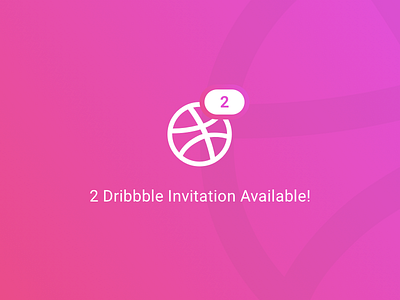 2 Dribbble Invitations Available