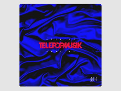 Art Direction & Graphic Design for Telepopmusik Breathe Remixes