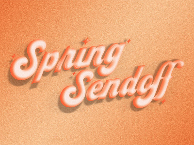Spring Sendoff 70s branding disco glitter glossy gooey graphic design illustration orange soft sparkle stars typography