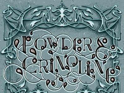 Powder and Crinoline art nouveau artwork book border design illustration lettering retro type typogaphy vintage vintage design