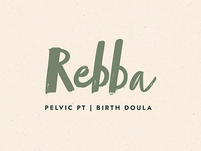 Rebba Doula Branding branding bubbly doctor doula doula branding logo medical medical branding neutral pt