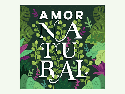 Amor Natural illustration lettering lettering artist vector