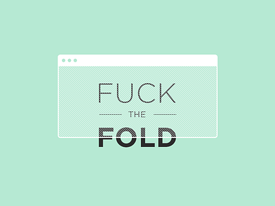 Fuck The Fold