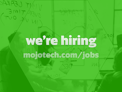 MojoTech is hiring