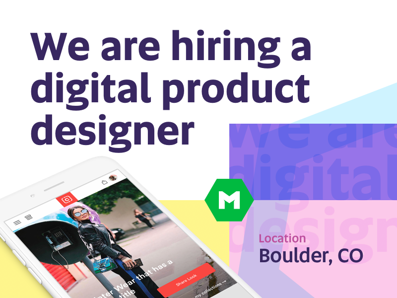 Hiring a Digital Product Designer by Matt Rossi for MojoTech on Dribbble