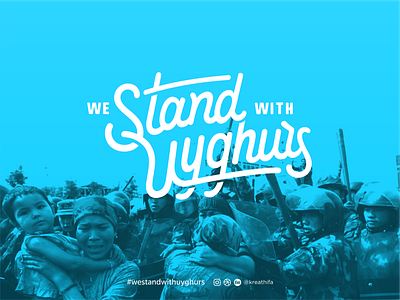 We Stand with Uyghurs graphic design handlettering lettering typography