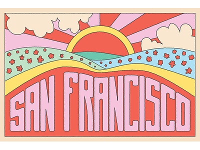 San Francisco Postcard 60s 70s ai facebook floral hippie illustration psychedelic rainbow san francisco travel