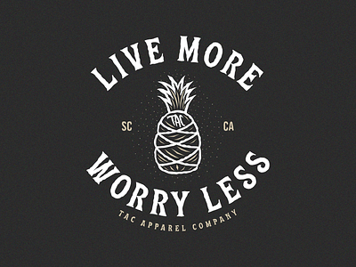 Live More, Worry Less art branding design illustration illustrator livemoreworryless logo noworries pineapple santacruz vector